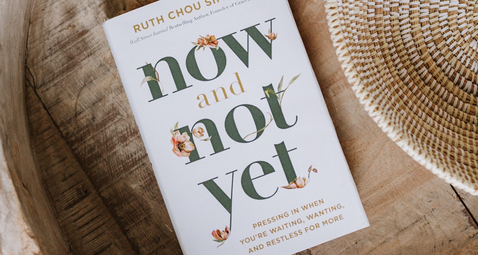 Don’t waste your season: An excerpt from “Now and Not Yet”